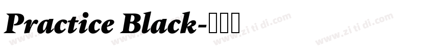 Practice Black字体转换